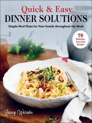cover image of Quick & Easy Dinner Solutions